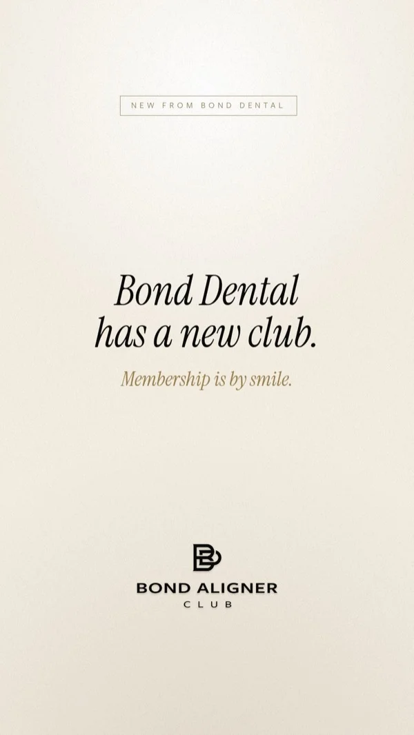 Bond Dental Aligner Club launch advert